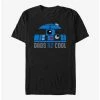 Flash Sale 🎁 Star Wars Father's Day Dads R2 Cool T-Shirt 💯 -Star Wars Clothing Sales 19446697 hi